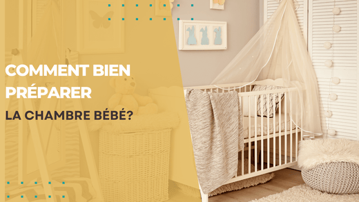 COMMENT BIEN PRÉPARER LA CHAMBRE BÉBÉ? - MamSphere