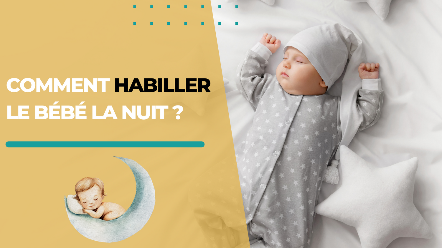 Comment habiller le bébé la nuit ?